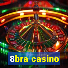 8bra casino